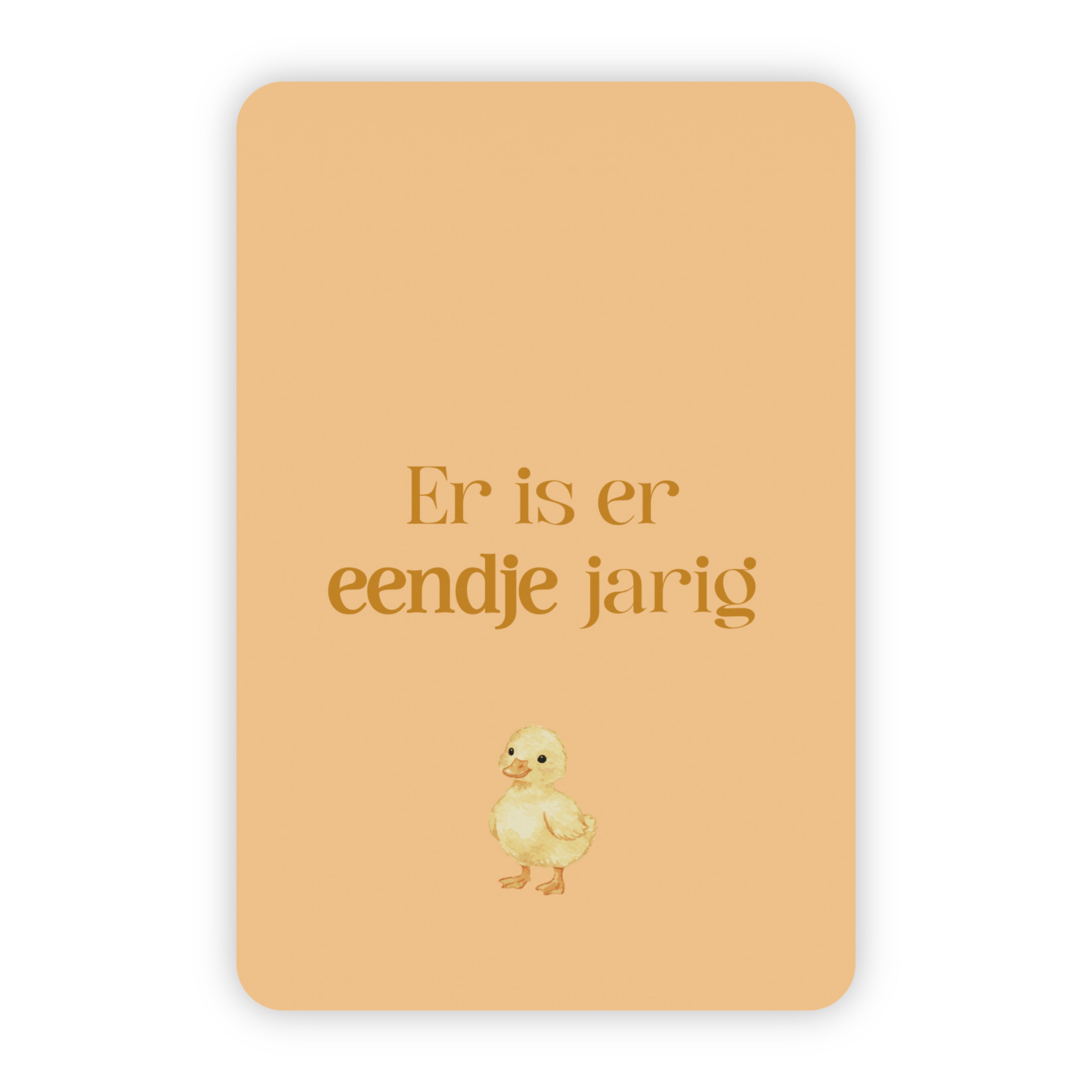 Wenskaart | Er is er eendje jarig goudfolie