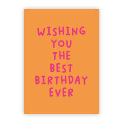 Wenskaart | Wishing you the best birthday ever
