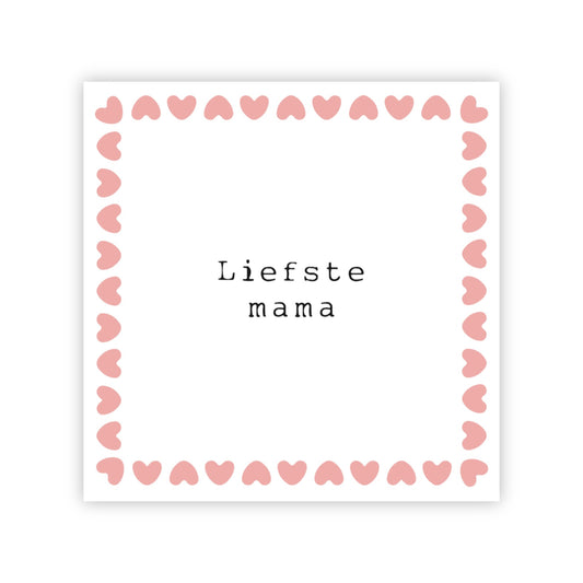 Wenskaart | Liefste mama