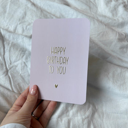 Wenskaart | Happy birthday to you goudfolie