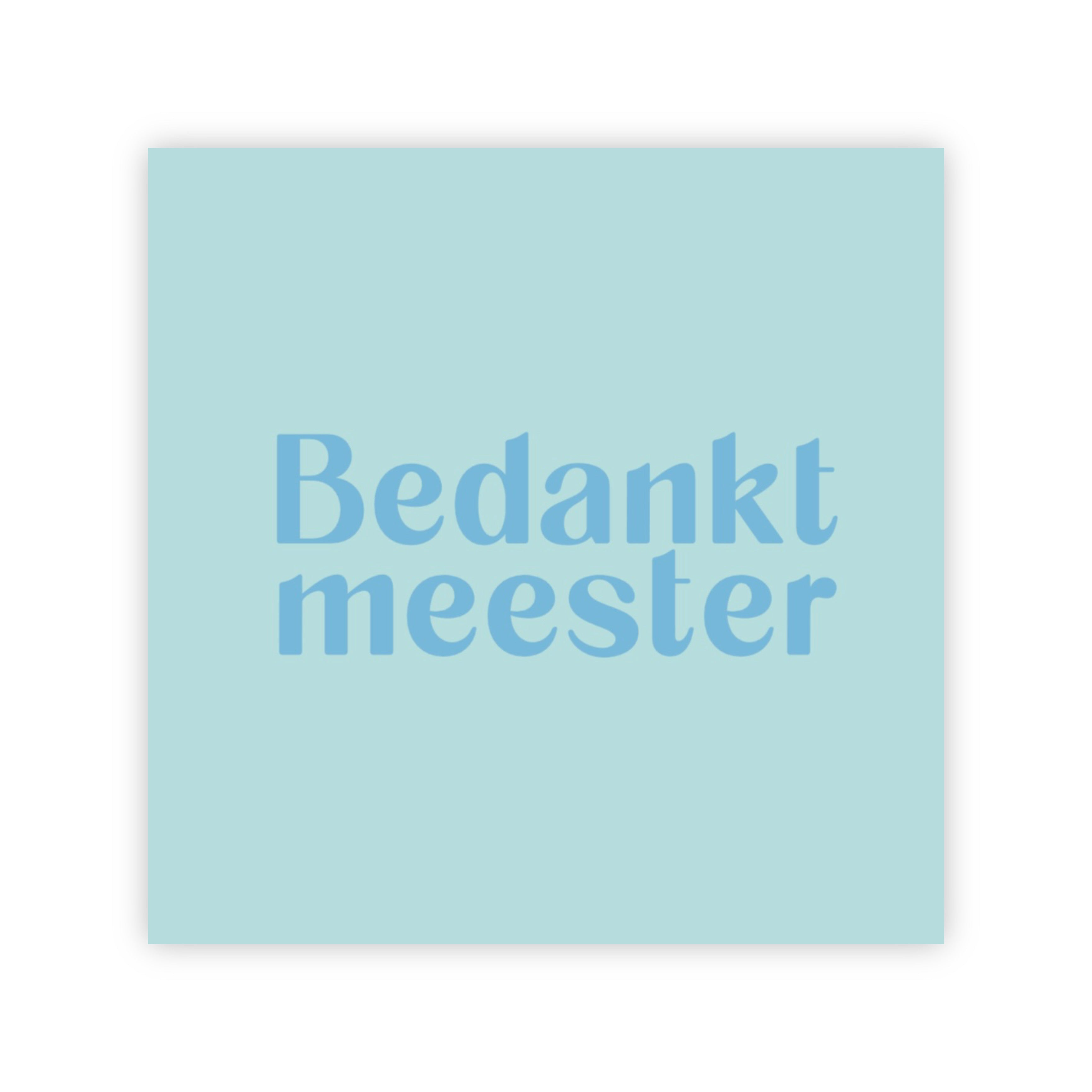 Forex tegeltje | Bedankt meester