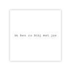 Wenskaart | Ik ben zo blij met jou