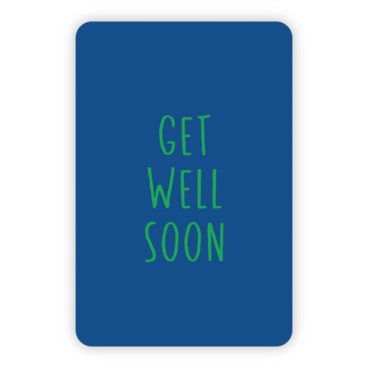 Wenskaart | Get well soon