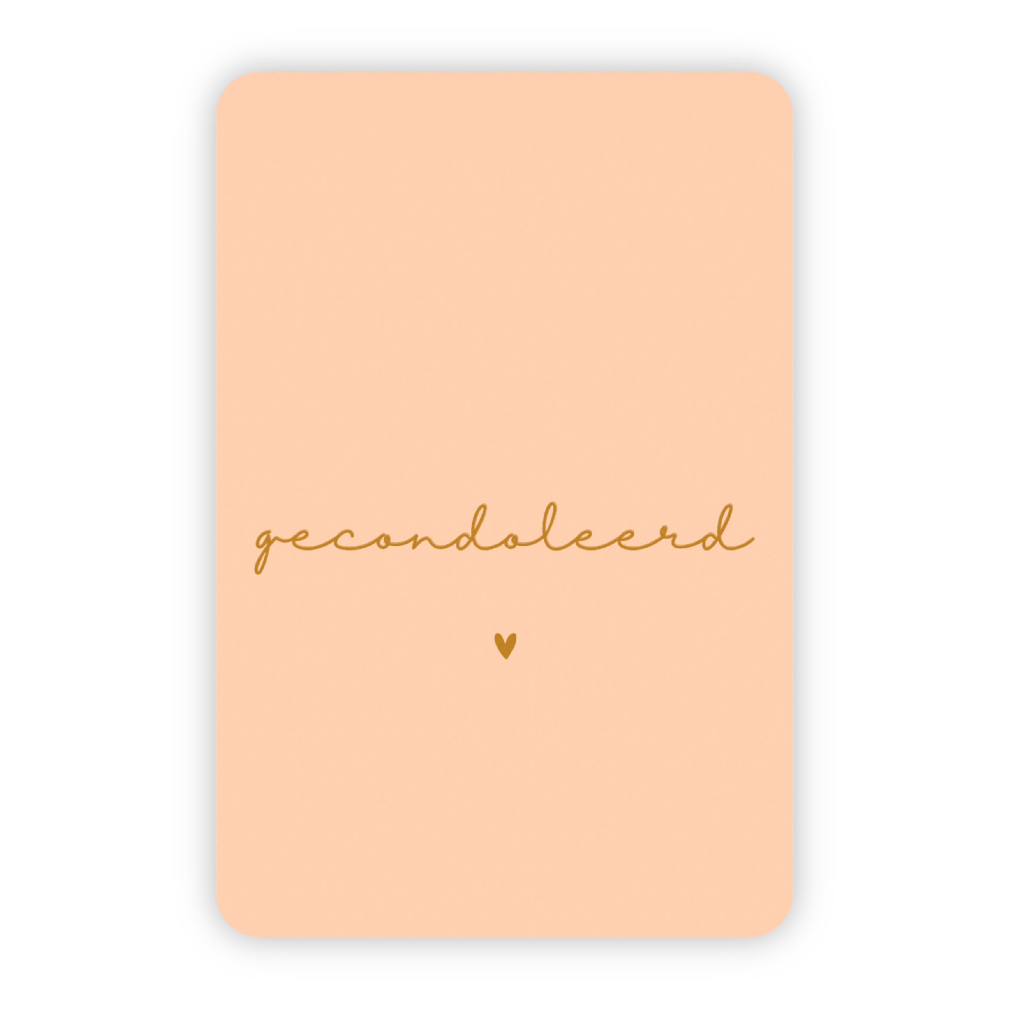 Wenskaart | Gecondoleerd goudfolie