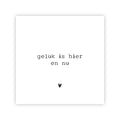 Forex tegeltje | Geluk is hier en nu