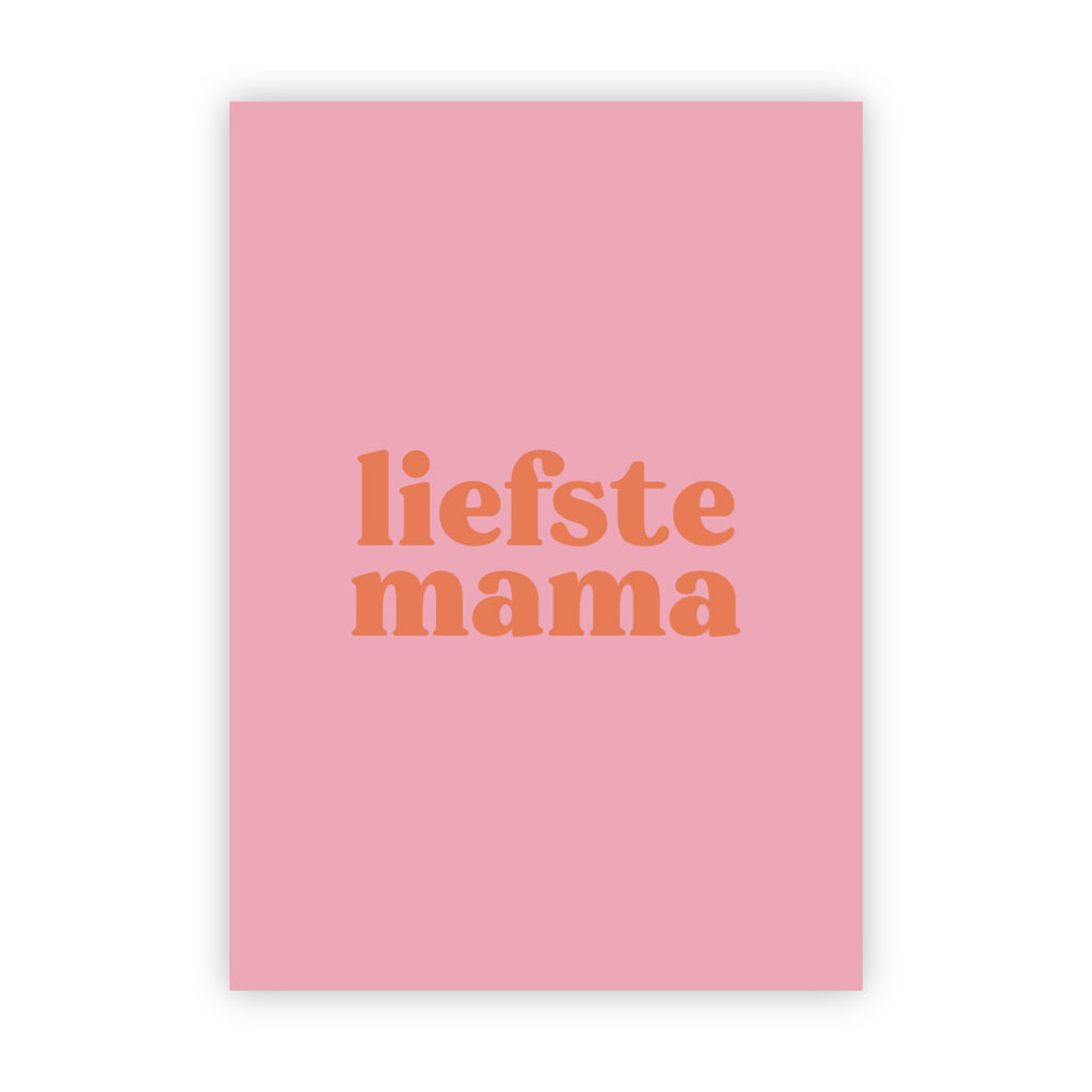 Wenskaart | Liefste mama