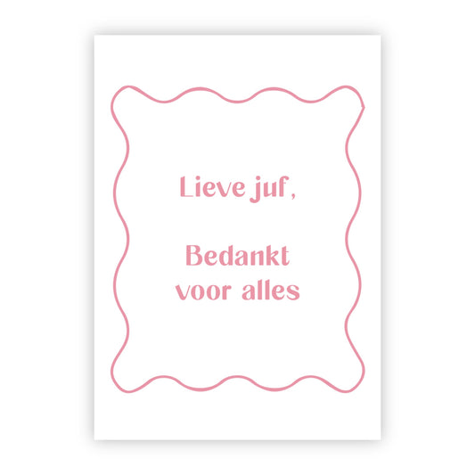 Wenskaart | Lieve juf