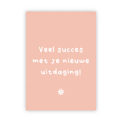 Dubbele wenskaart | Veel succes met je nieuwe uitdaging!