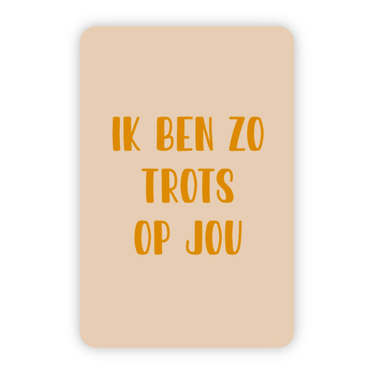 Minikaart | Ik ben zo trots op jou goudfolie