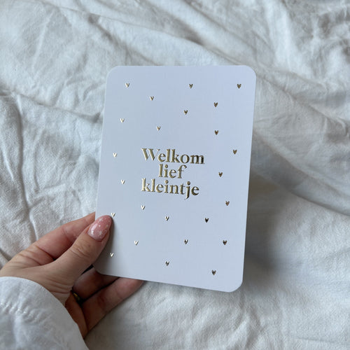 Wenskaart | Welkom lief kleintje goudfolie