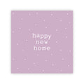 Dubbele wenskaart | Happy new home