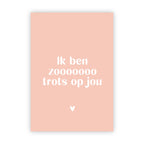 Dubbele wenskaart | Ik ben zo trots op jou