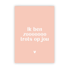 Dubbele wenskaart | Ik ben zo trots op jou