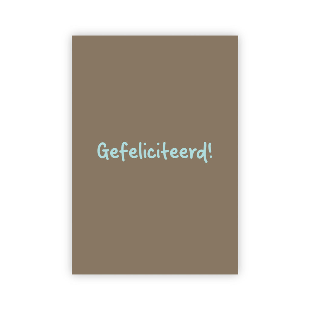 Wenskaart | Gefeliciteerd