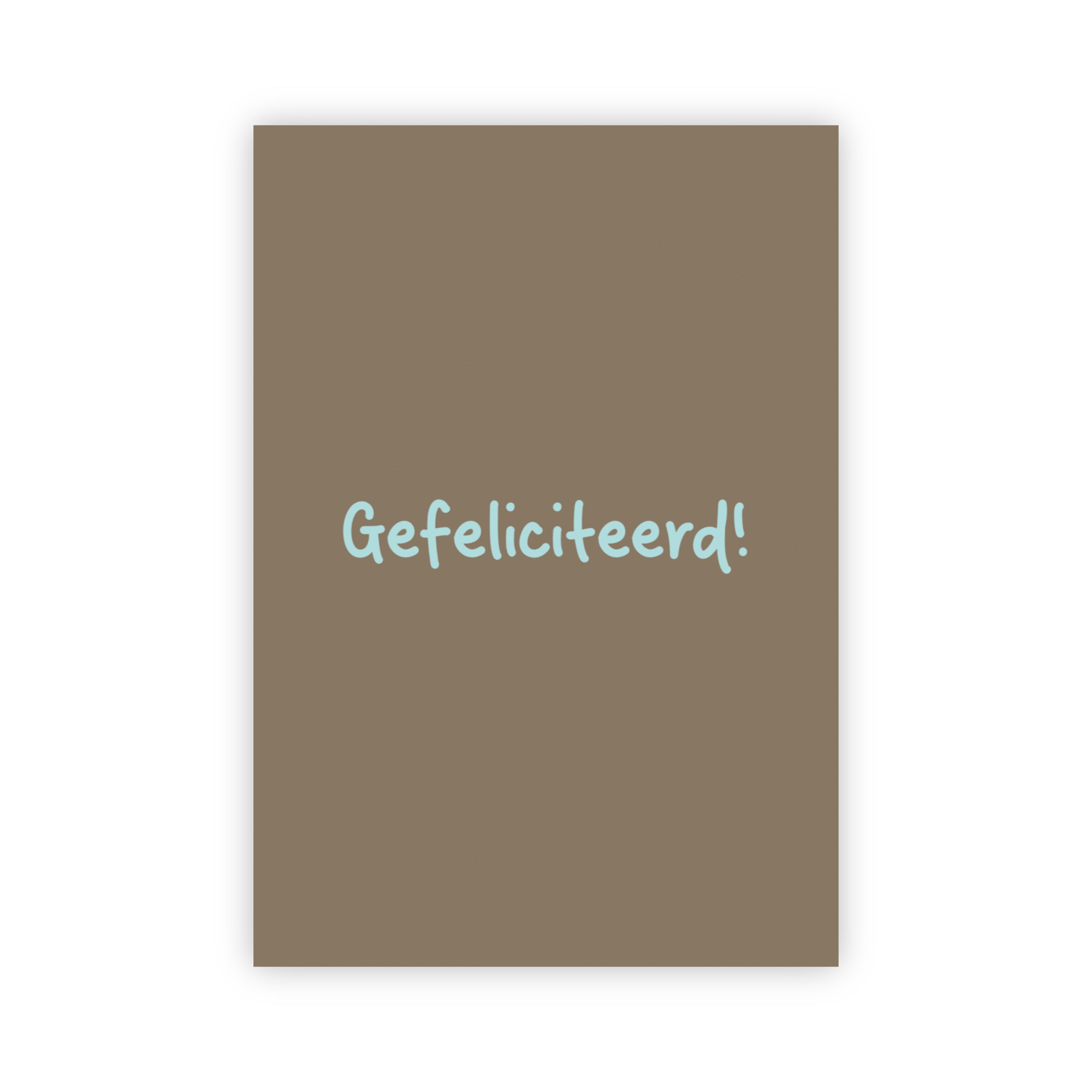 Wenskaart | Gefeliciteerd