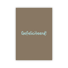 Wenskaart | Gefeliciteerd
