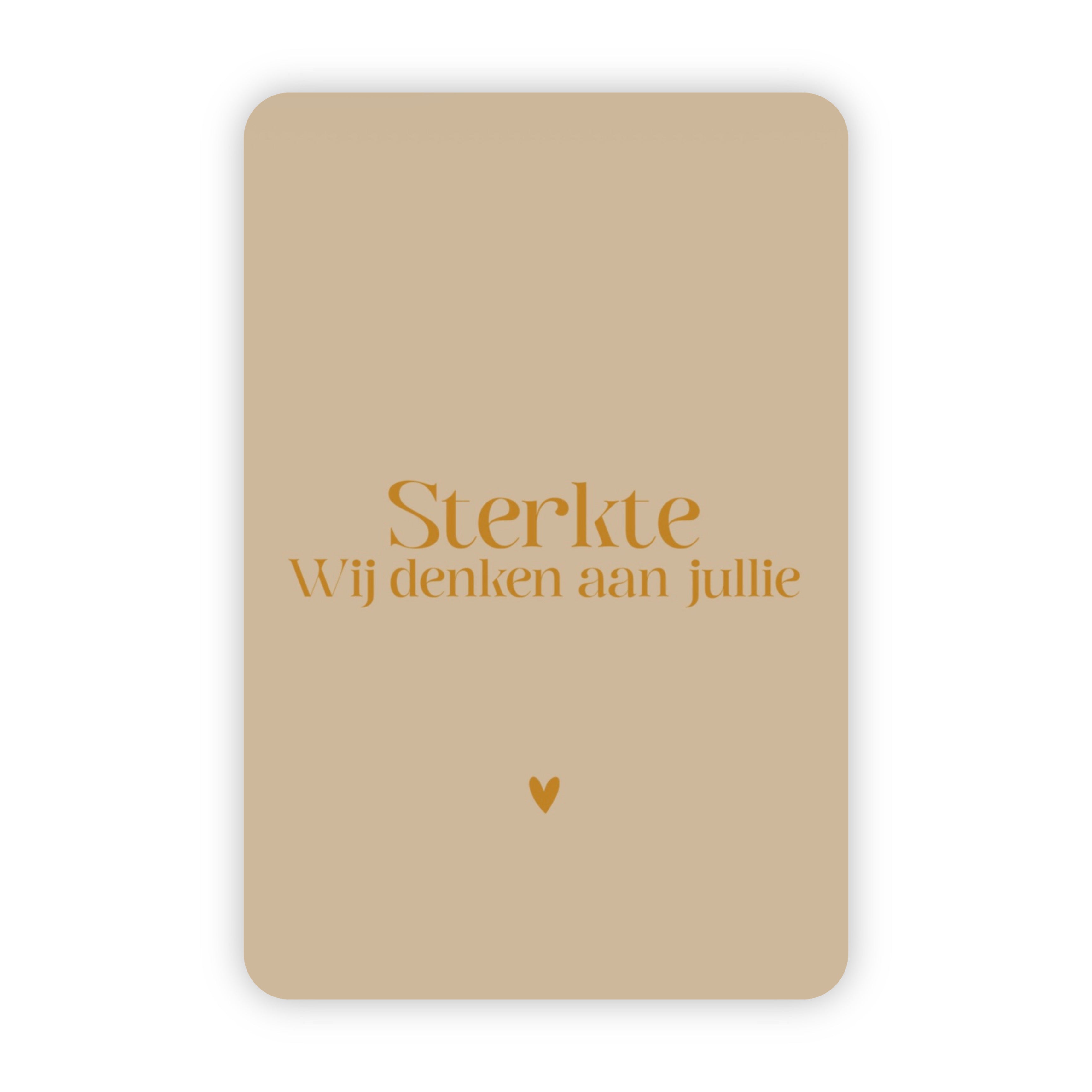 Wenskaart | Sterkte wij denken aan jullie goudfolie