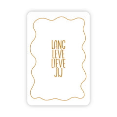 Wenskaart | Lang leve lieve jij goudfolie