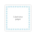 Wenskaart | Liefste papa