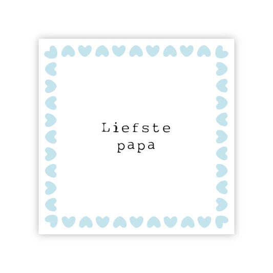 Wenskaart | Liefste papa