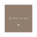 Forex tegeltje | Jij bent zo lief