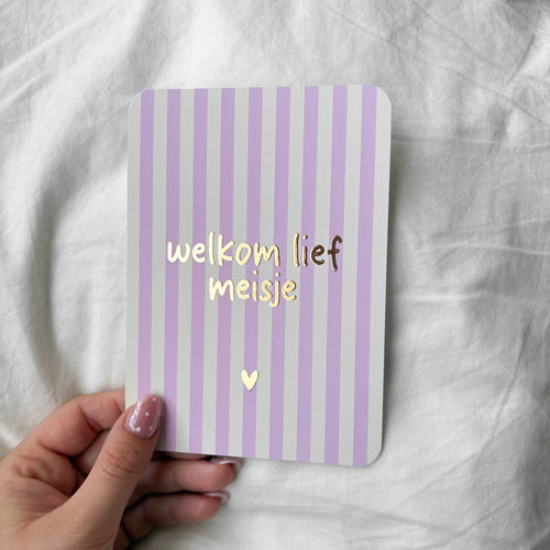 Wenskaart | Welkom lief meisje goudfolie