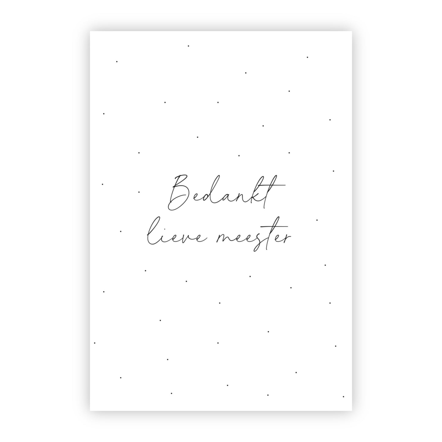 Wenskaart | Bedankt lieve meester