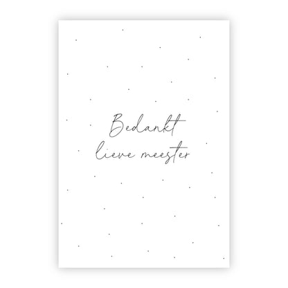 Wenskaart | Bedankt lieve meester