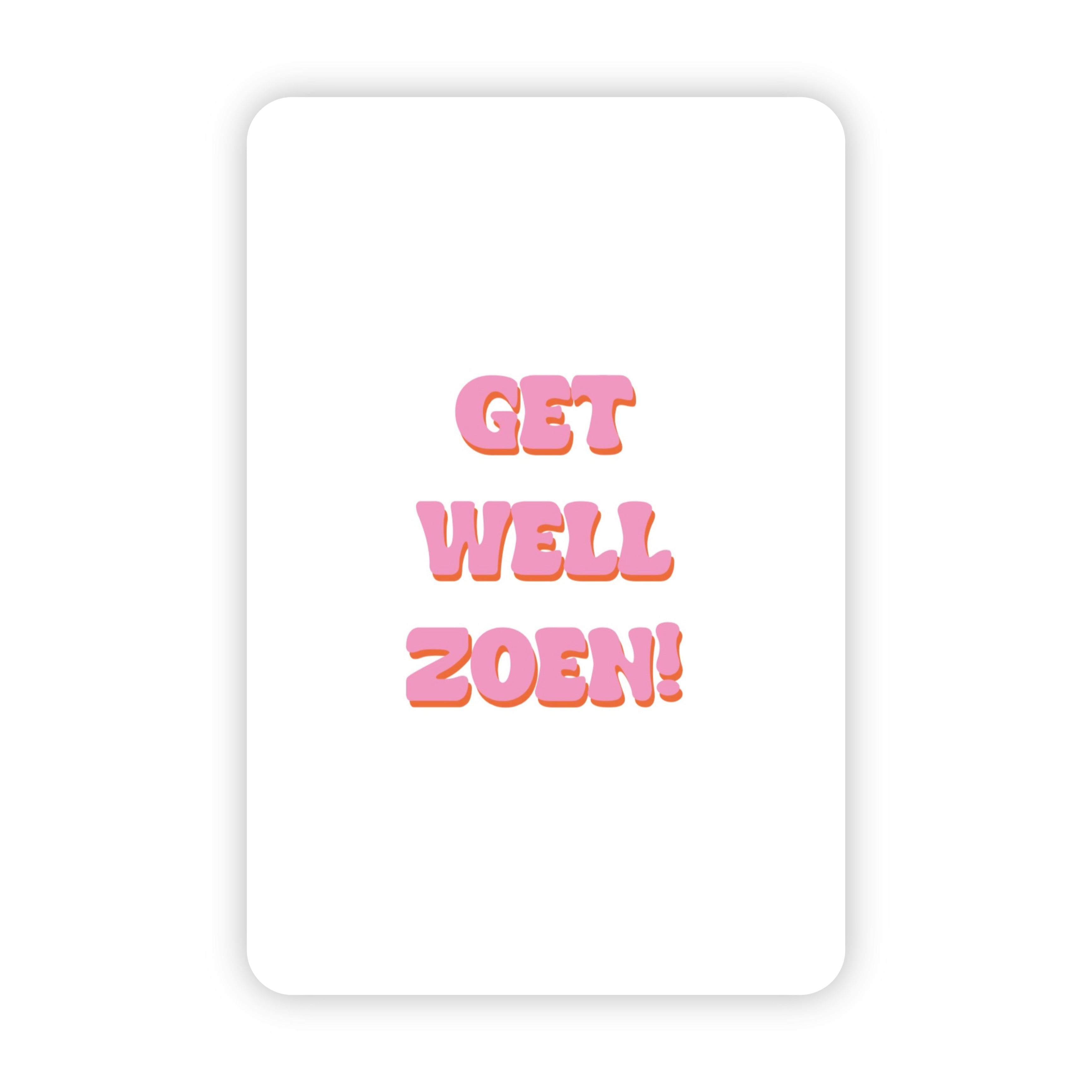 Minikaart | Get well zoen!