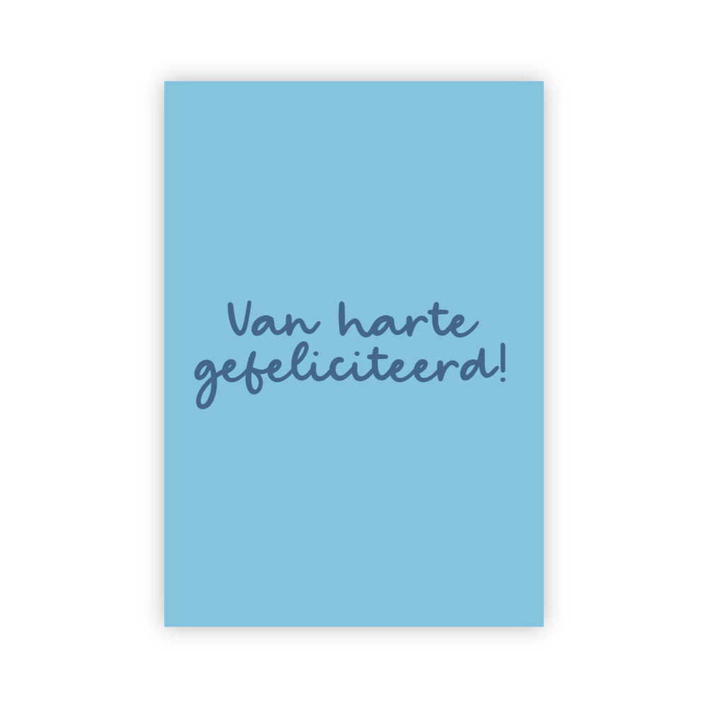 Wenskaart | Van harte gefeliciteerd