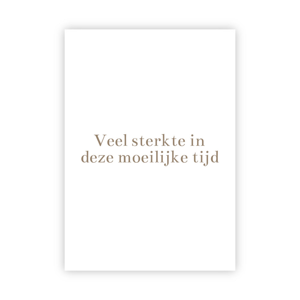 Dubbele wenskaart | Veel sterkte in deze moeilijke tijd