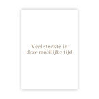 Dubbele wenskaart | Veel sterkte in deze moeilijke tijd