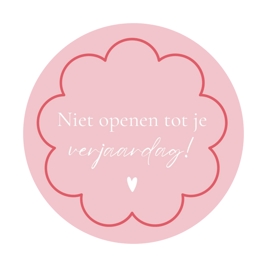 Cadeaustickers | Niet openen tot je verjaardag 10 stuks