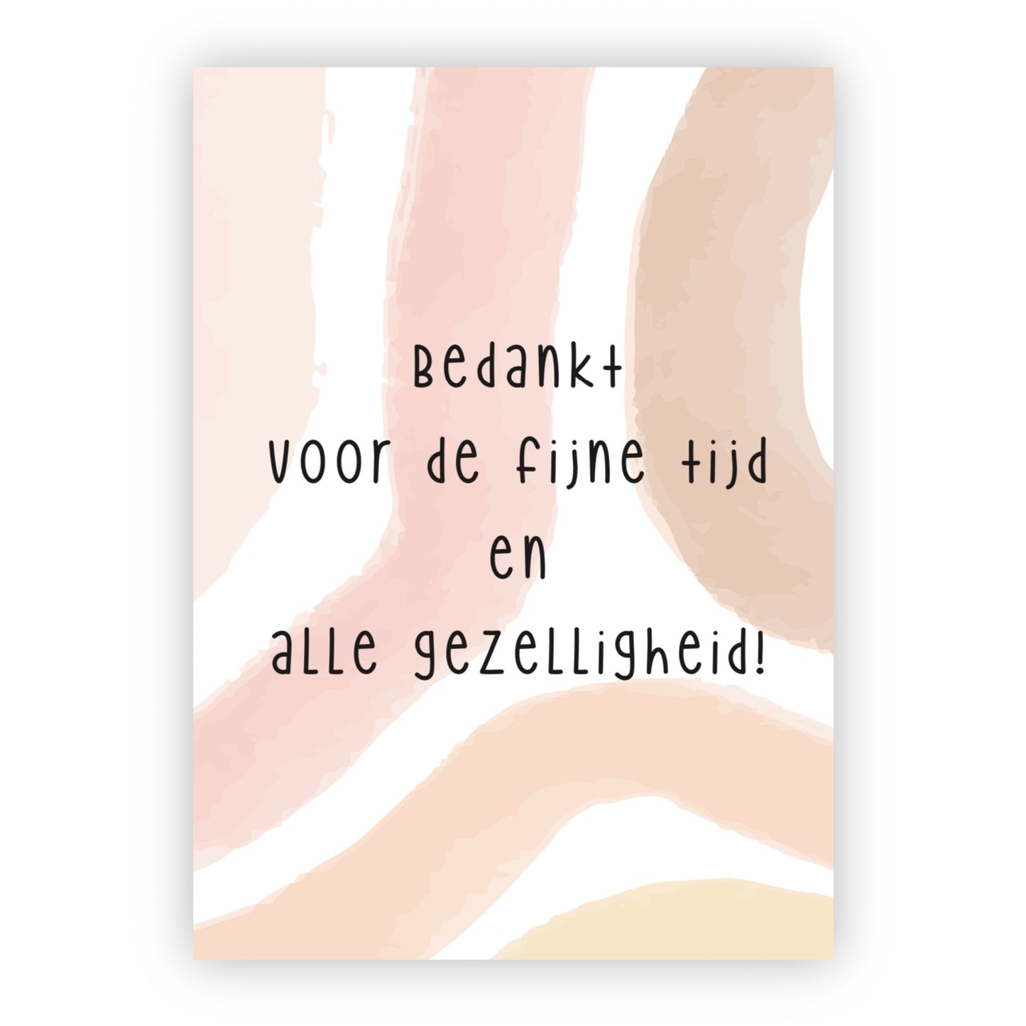 Wenskaart | Bedankt voor de fijne tijd