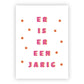 Wenskaart | Er is er een jarig
